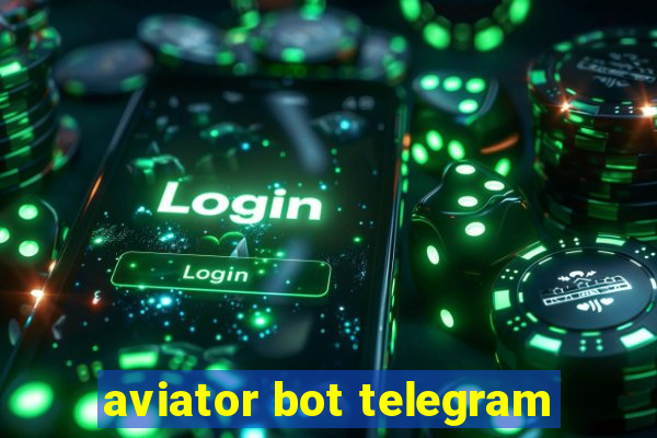 aviator bot telegram